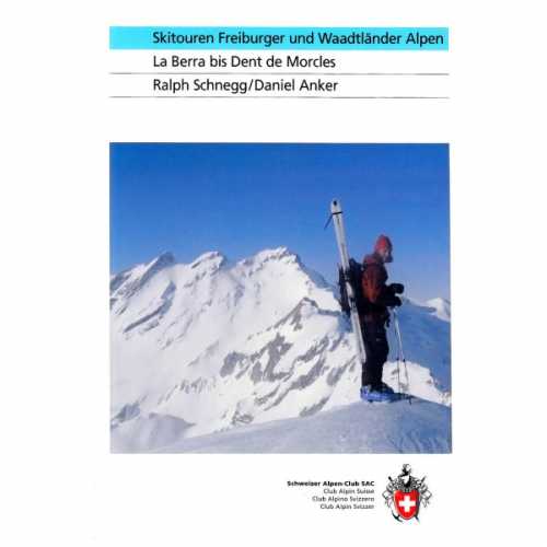 Foto van SAC-Verlag - Skitouren Freiburger und Waadtländer Alpen - Toerskigids