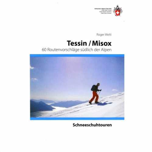 Foto van SAC-Verlag - Schneeschuhtouren Tessin und Misox - Wandelgids