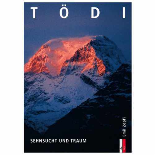 Foto van AS Verlag - Tödi - Sehnsucht und Traum