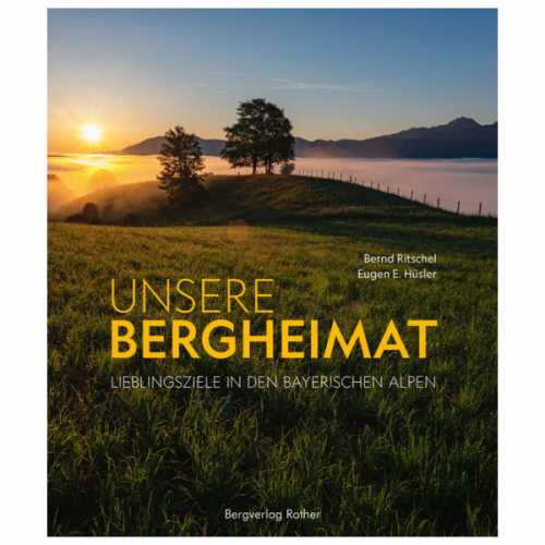 Foto van Bergverlag Rother - Bergheimat Lieblingsziele Bayerischen Alpen - Boek met foto's 1. Auflage 2019