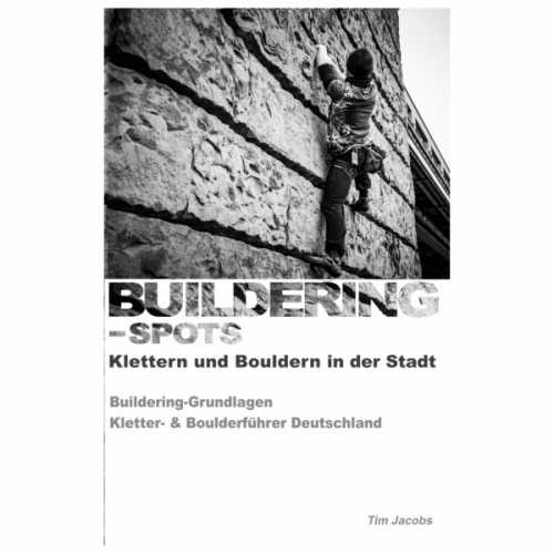 Foto van Buildering-Spots - Buildering-Spots: Buildering Grundlagen - Klimgids maat One Size