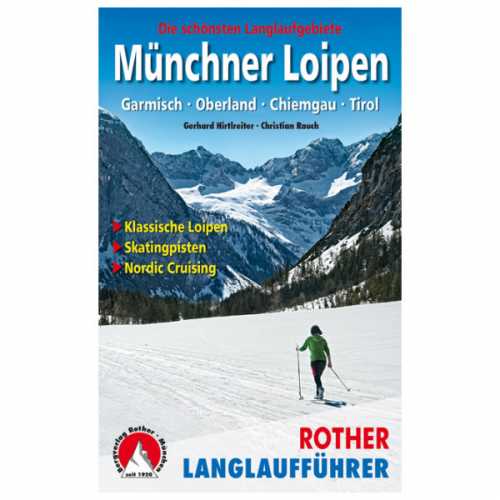 Foto van Bergverlag Rother - Münchner Loipen 3. Aktualisierte Und Erweiterte Auflage 2020