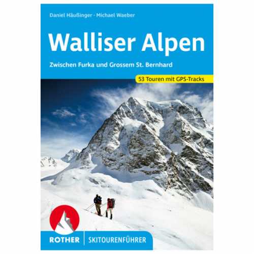 Foto van Bergverlag Rother - Walliser Alpen - Toerskigids 2. Aktualisierte Auflage 2020