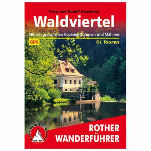 Foto van Bergverlag Rother - Waldviertel - Wandelgids 3. Auflage 2017