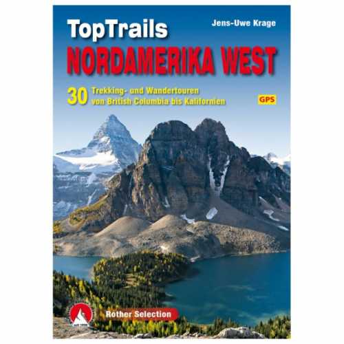 Foto van Bergverlag Rother - TopTrails im Westen Nordamerikas - Wandelgids 1. Auflage 2018