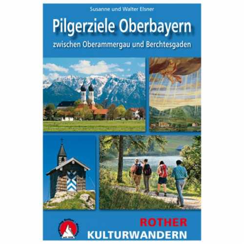 Foto van Bergverlag Rother - Pilgerziele Oberbayern - Wandelgids 1. Auflage 2018