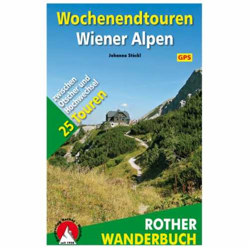 Foto van Bergverlag Rother - Wochenendtouren Wiener Alpen - Wandelgids 1. Auflage 2018