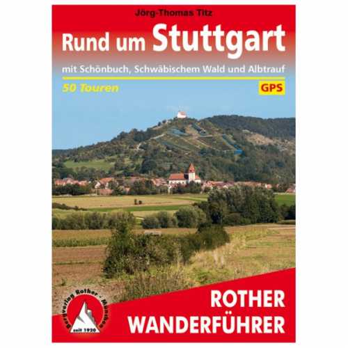 Foto van Bergverlag Rother - Rund um Stuttgart - Wandelgids 4. Auflage 2018