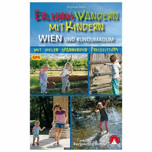 Foto van Bergverlag Rother - Wandern mit Kindern Wien und Rundumadum - Wandelgids 1. Auflage 2015