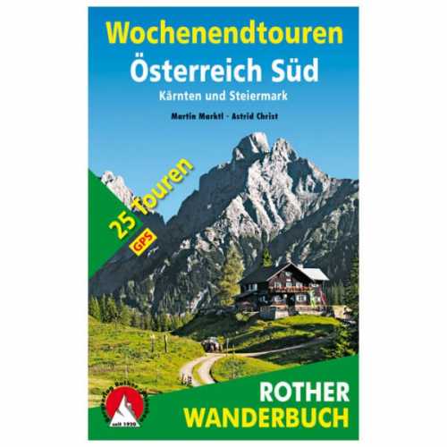 Foto van Bergverlag Rother - Wochenendtouren Österreich Süd - Wandelgids 1. Auflage 2015