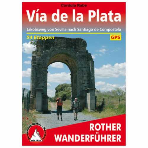 Foto van Bergverlag Rother - Vía de la Plata - Wandelgids 3. Auflage 2016