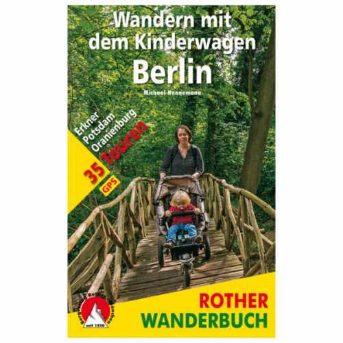 Foto van Bergverlag Rother - Wandern mit dem Kinderwagen Berlin - Wandelgids 1. Auflage 2015