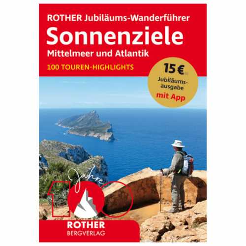 Foto van Bergverlag Rother - Jubiläums-Wanderführer Sonnenziele - Wandelgids 1. Auflage 2020