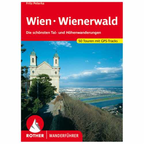 Foto van Bergverlag Rother - Wien - Wienerwald - Wandelgids 9., Aktualisierte Auflage 2021