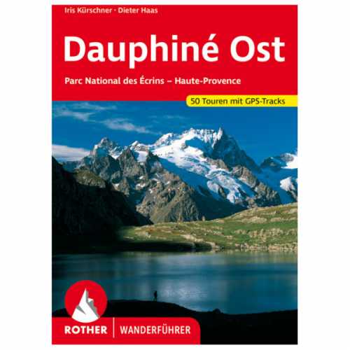 Foto van Bergverlag Rother - Dauphiné Ost - Wandelgids 4. Aktualisierte Auflage 2021