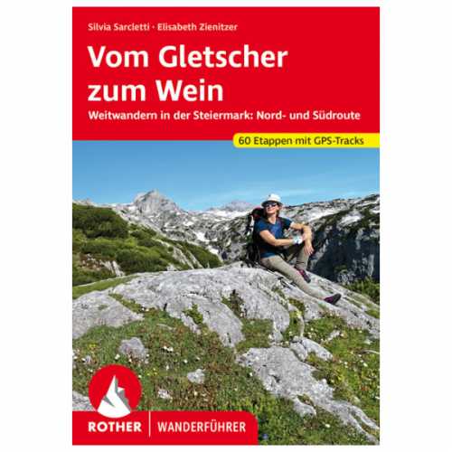 Foto van Bergverlag Rother - Vom Gletscher Zum Wein - Wandelgids 2. Auflage 2020