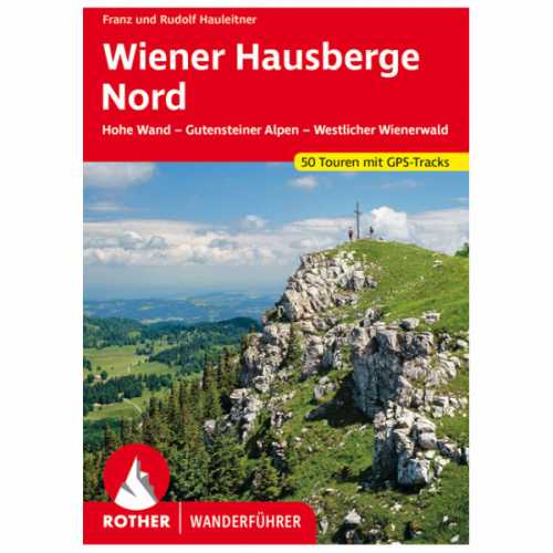 Foto van Bergverlag Rother - Wiener Hausberge Nord - Wandelgids 2., aktualisierte Auflage 2021