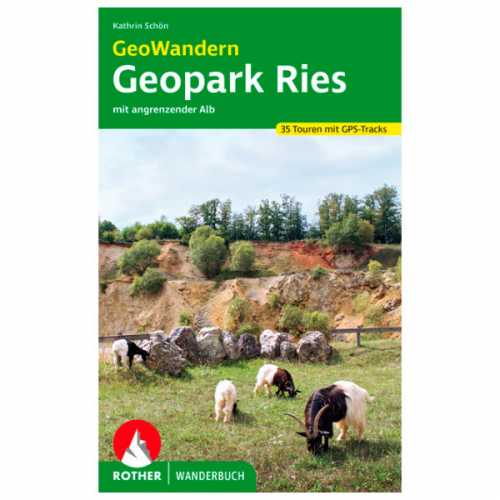 Foto van Bergverlag Rother - GeoWandern Geopark Ries – mit Angrenzender Alb - Wandelgids 1. Auflage 2021