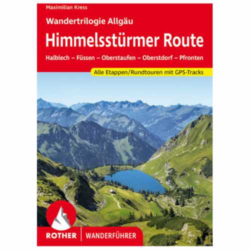 Foto van Bergverlag Rother - Himmelsstürmer Route – Wandertrilogie Allgäu - Wandelgids 1. Auflage 2021