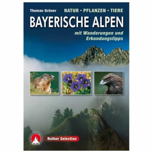 Foto van Bergverlag Rother - Bayerische Alpen Natur-Pflanzen-Tiere - Natuurgids 1. Auflage 2012
